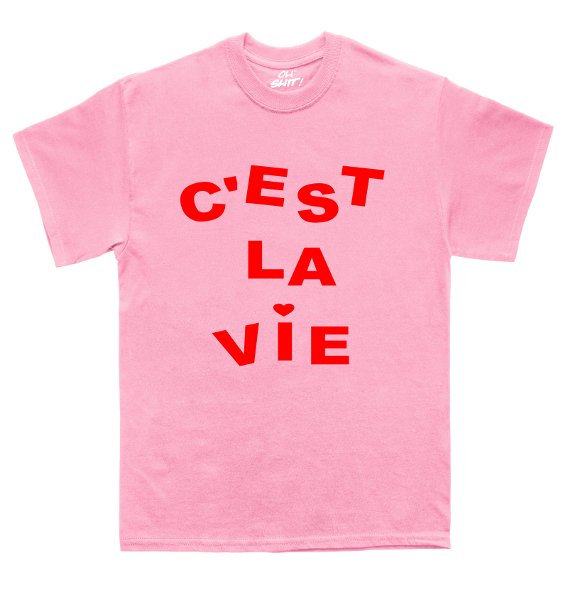 C'est la vie